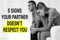 What are the signs that your partner doesn't respect you?